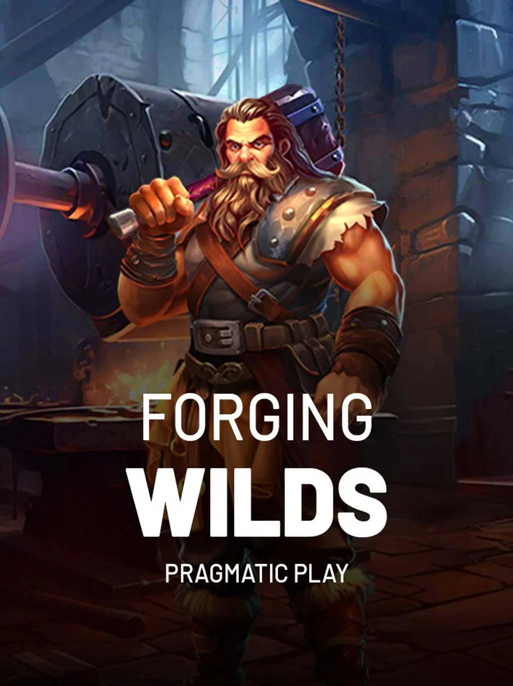 Forging Wilds