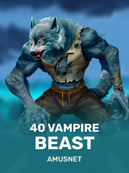 40 Vampire Beast