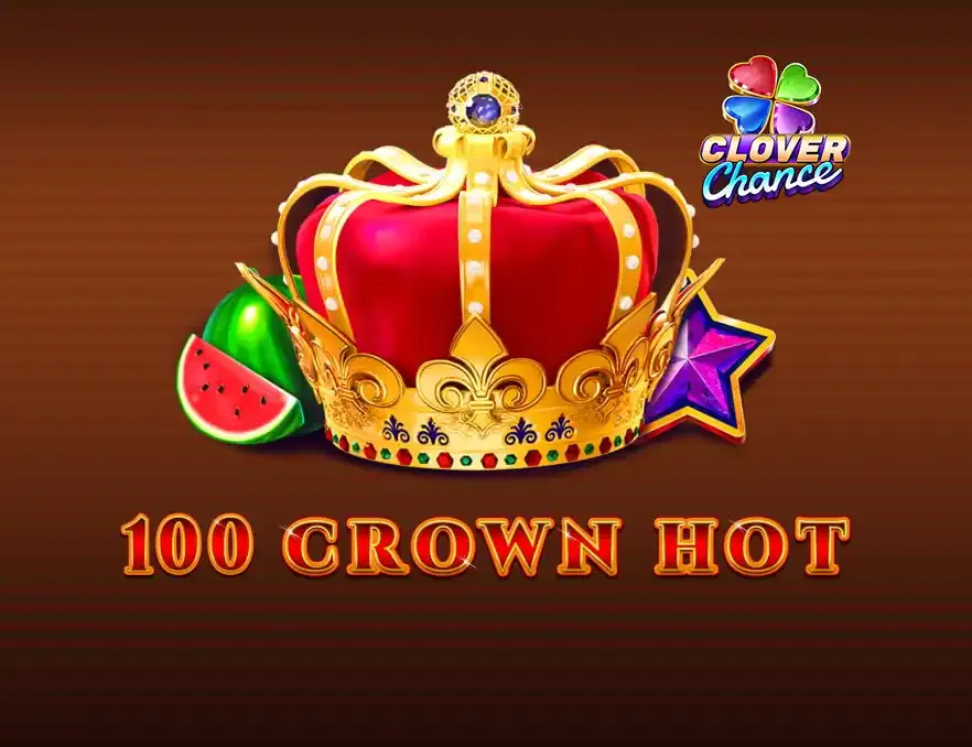 100 Crown Hot