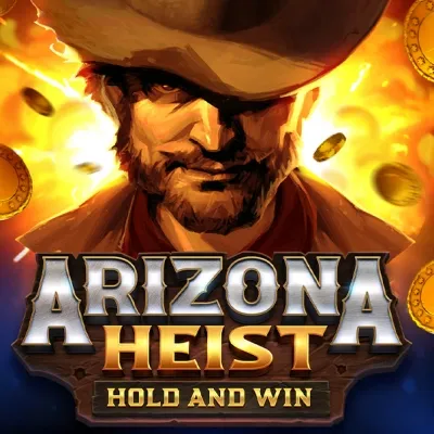 Arizona Heist
